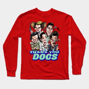 Thank you, docs! Long Sleeve T-Shirt